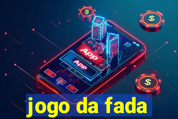 jogo da fada